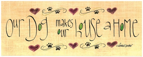 607-0410-our-dog-makes-our-house